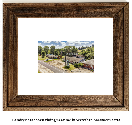 family horseback riding near me in Westford, Massachusetts